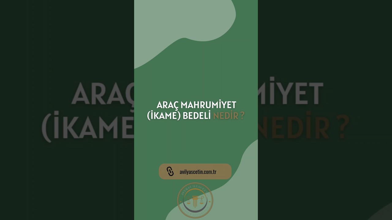 Araç Mahrumiyet (İkame) Bedeli Nedir ?
