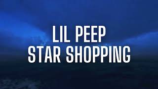 LIL PEEP - STAR SHOPPING slowed & reverb & lyrics