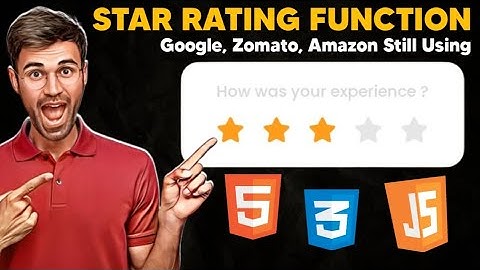 How to create a Simple & Interactive Star Rating System with HTML, CSS & JavaScript! in 2024