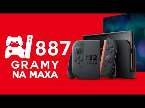 GnM Live #887 - ZAPOWIEDŹ SWITCH 2; DYNASTY WARRIORS ORIGINS