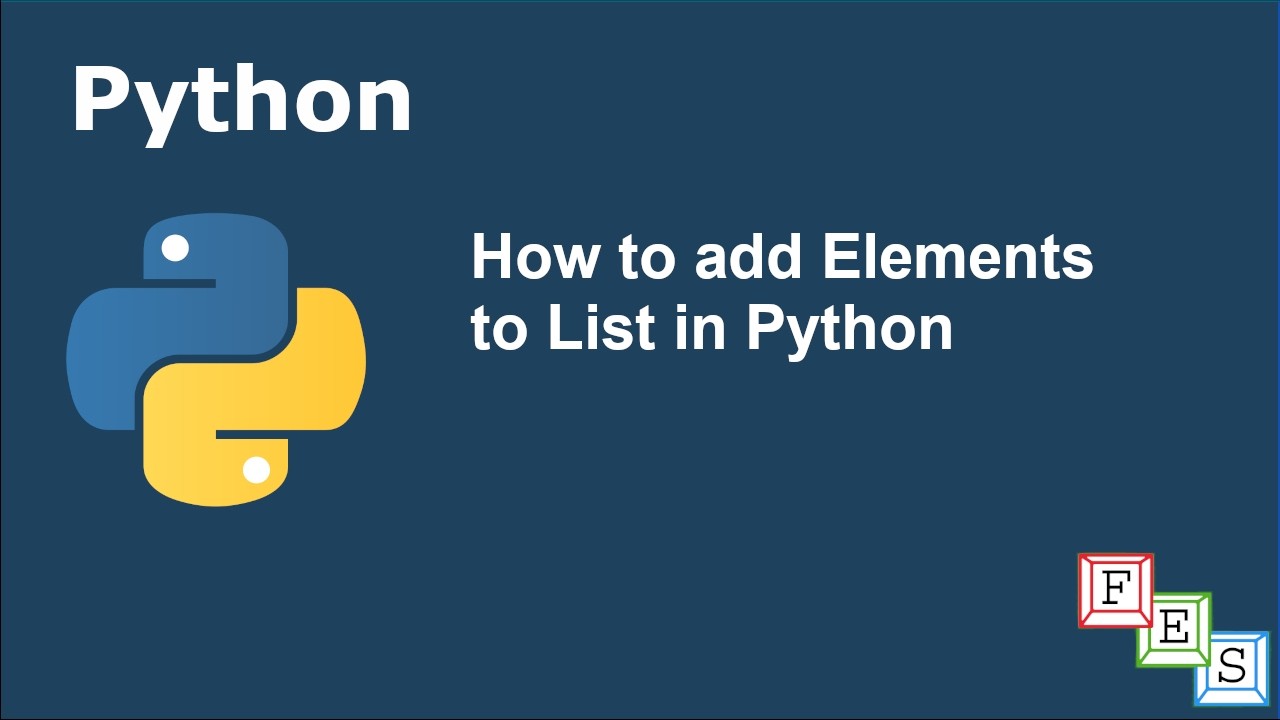 How to add Elements to List in Python - YouTube