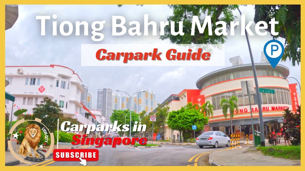 Tiong Bahru Market Carpark - Carpark Guide | Driving Directions | 中峇鲁市场停车场指南 🅿️