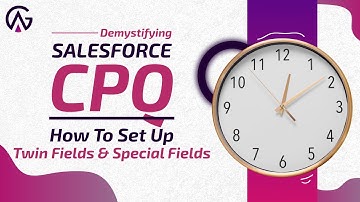Introduction To Salesforce CPQ Twin Fields & Special Field | Twin Field Setup | CPQ Session #4