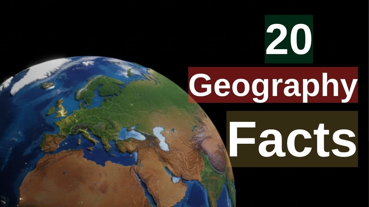 20 Geography Facts You Didn't Learn In School