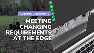 Rapid Model Retraining to Meet Changing Requirements
