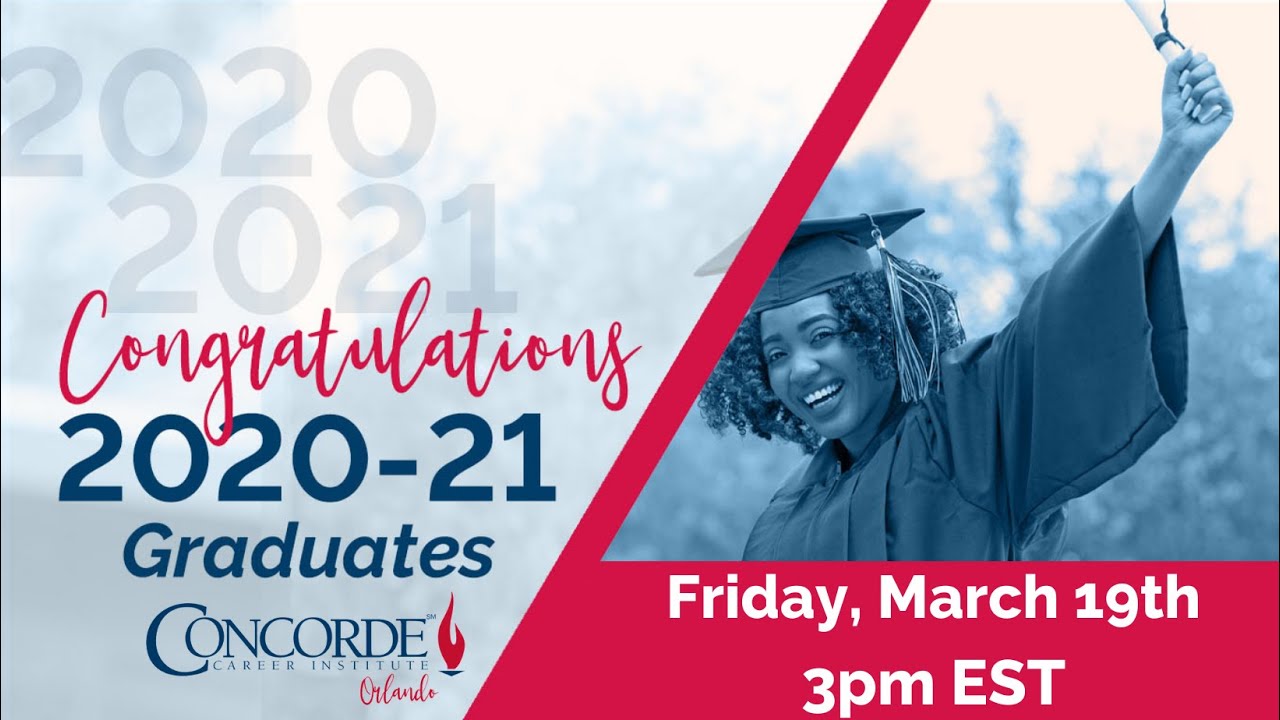Concorde Career Institute Orlando Camps Winter 2021 Graduation YouTube