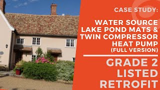 Ground Source Heat Pump Case Study: River House Project