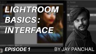 Introduction to Lightroom and Lightroom Basics Interface in Hindi by Jay Panchal | Ep 1 screenshot 3