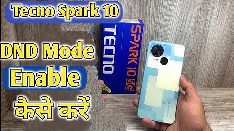 How To Enable Do Not Disturb Setting In Tecno Spark 10 | Dnd Setting Kaise Enable Kare