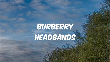 Lil Mosey - Burberry Headband (LYRICS)