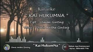 KARAOKE LAGU KARO - Kai Hukumna -