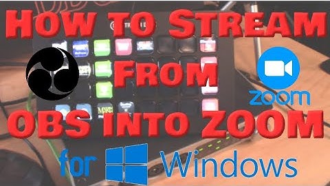 Steps to Livestream from OBS into ZOOM for Windows Users