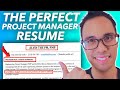 Write the perfect project manager resume that gets interviews free resume template included