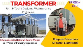 Transformer| Transformer Parts & working Principle and their safeties|Electrical Interview question by Roopesh Srivastava 16,505 views 1 year ago 31 minutes