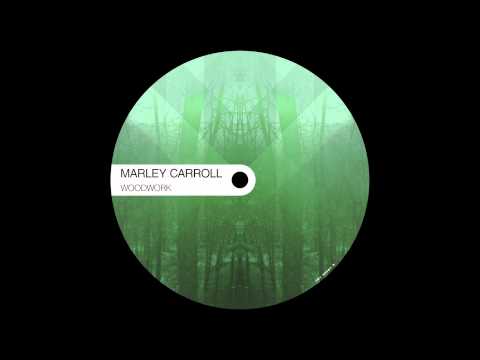 Marley Carroll - Woodwork