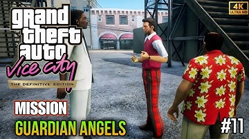 GTA Vice City Definitive Edition – Part 11 🔥 Guardian Angels Mission 4K 60FPS No Commentary