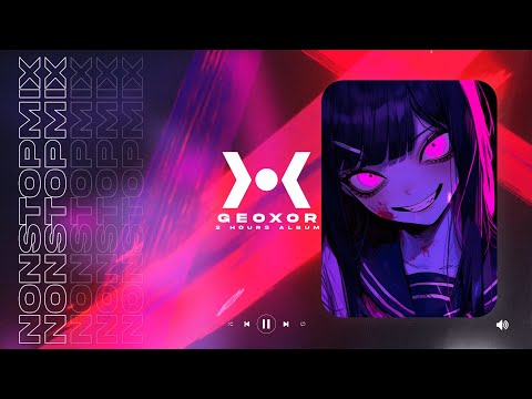 The Best Geoxor Nonstop Mix (2 Hours Album) ❱•❰「HQ Audio」