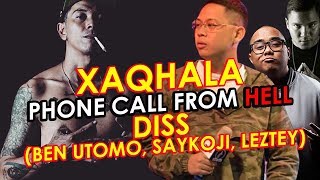 XAQHALA - PHONE CALL FROM HELL (DISS BEN UTOMO, SAYKOJI, LEZTEY, )