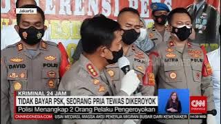Tidak Bayar PSK, Seorang Pria Tewas Dikeroyok | REDAKSI (18/10/21)