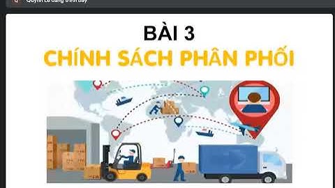 Chính sách phân phối sản phẩm hàng hóa slide năm 2024