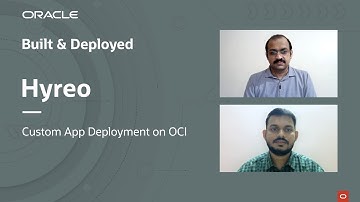 Built & Deployed featuring Hyreo & their custom app deployment on OCI