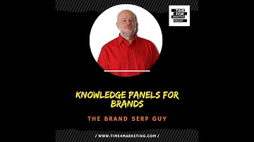 #47 - Jason Barnard - Knowledge panels for Brands
