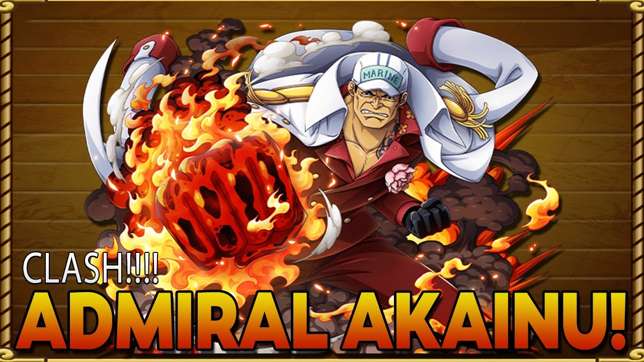 CLASH!! ADMIRAL AKAINU 60 STAMINA (One Piece Treasure Cruise