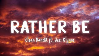 Rather Be  Clean Bandit ft  Jess Glynne [Lyrics/Vietsub]