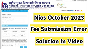 Nios October Exam Fee Submission Error | Task Is Helping (NIOS) #nios #ode #taskishelping  #error