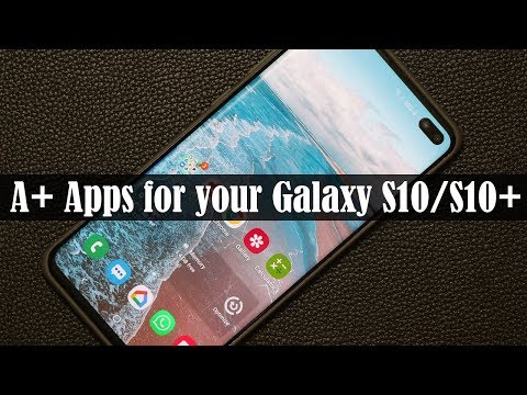 5 Must-Have Apps for Samsung Galaxy S10 and S10 Plus (free & without ads)