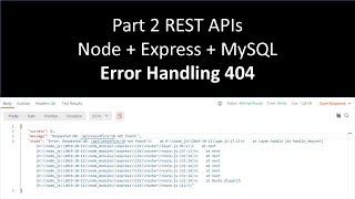 Part 2 | Error Handling in express | 404 | RESTful API using #NodeJS and #MySQL
