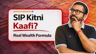 How Much Sip Is Enough To Build Real Wealth? The Practical Truth