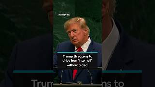 US President Donald Trump threatens to annihilate Iran in UNGA speech