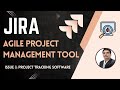 Jira Tool | Agile Project Management | FREE YouTube Live Session | 2021 New Series