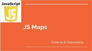 JavaScript Tutorial | JavaScript Maps