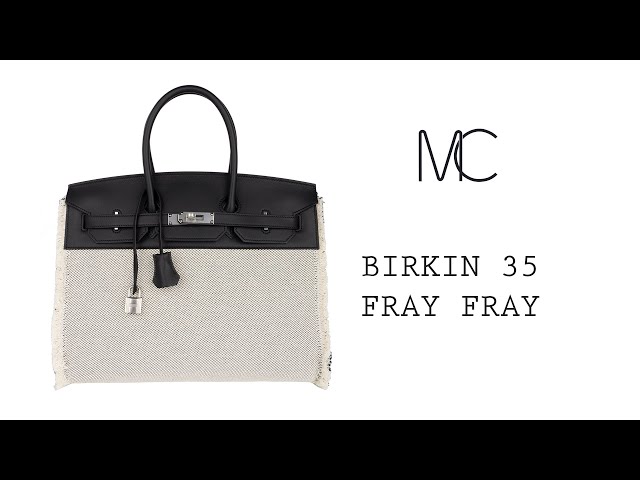 Hermès Birkin Fray 35 Swift / Toile Sesame