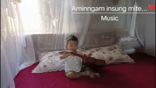 Aminngam in Music toh phat mangkhom panta🎵👌🥰🎸