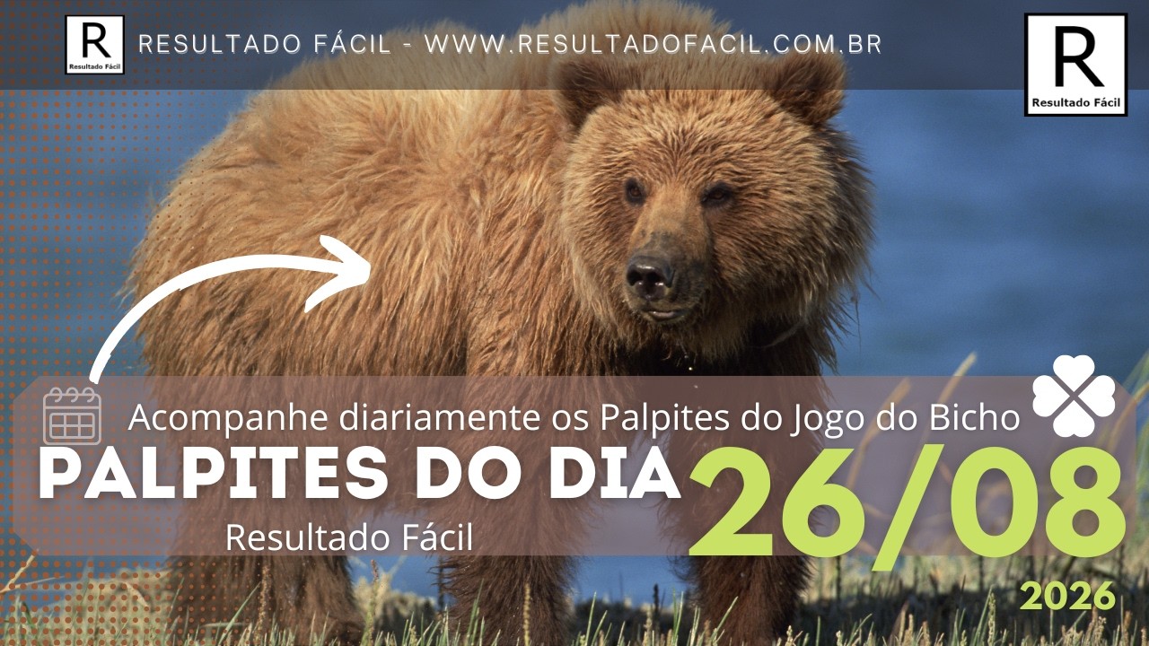 Palpites do dia Jogo do Bicho para o dia 26/08/2026