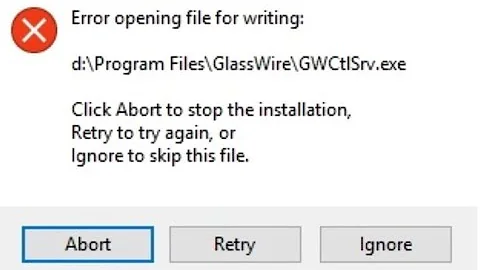 Error opening file for writing during installation in Windows 10 / 11