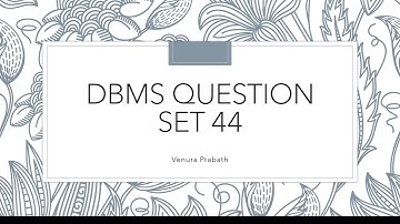 DBMS Question Session Task No 44 | 1st Year | Semester 01 | Java Institute | Venura Prabath