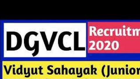 DGVCL 482 Vidyut Sahayak (Junior Assistant) Recruitment 2019-20 Online Application Form