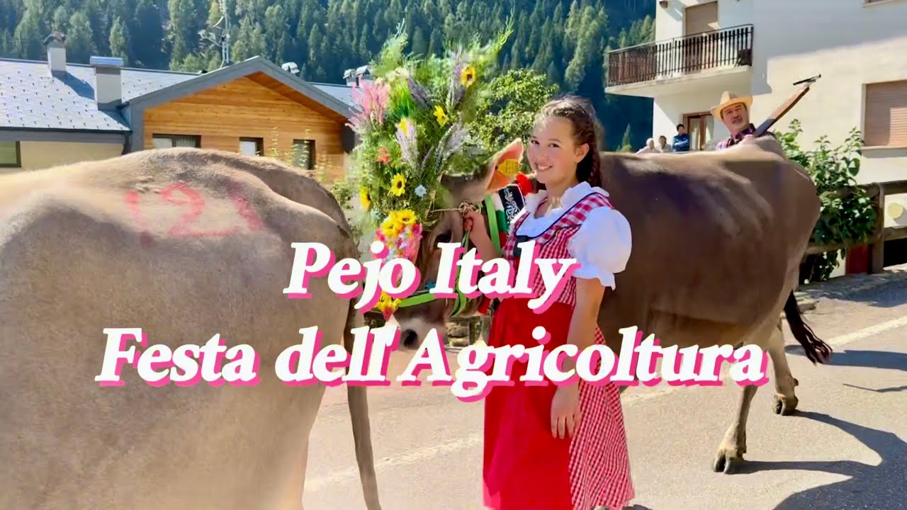 Festa dell'Agricoltura | Pejo Italy Ep.2 