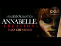 Annabelle creation   movie explanation in khasi language  haka ktien khasi