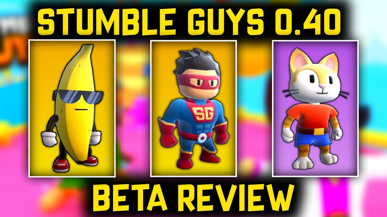 Stumble Guys 0.40 Beta Review TUFMAN PLAYZ. YouTube