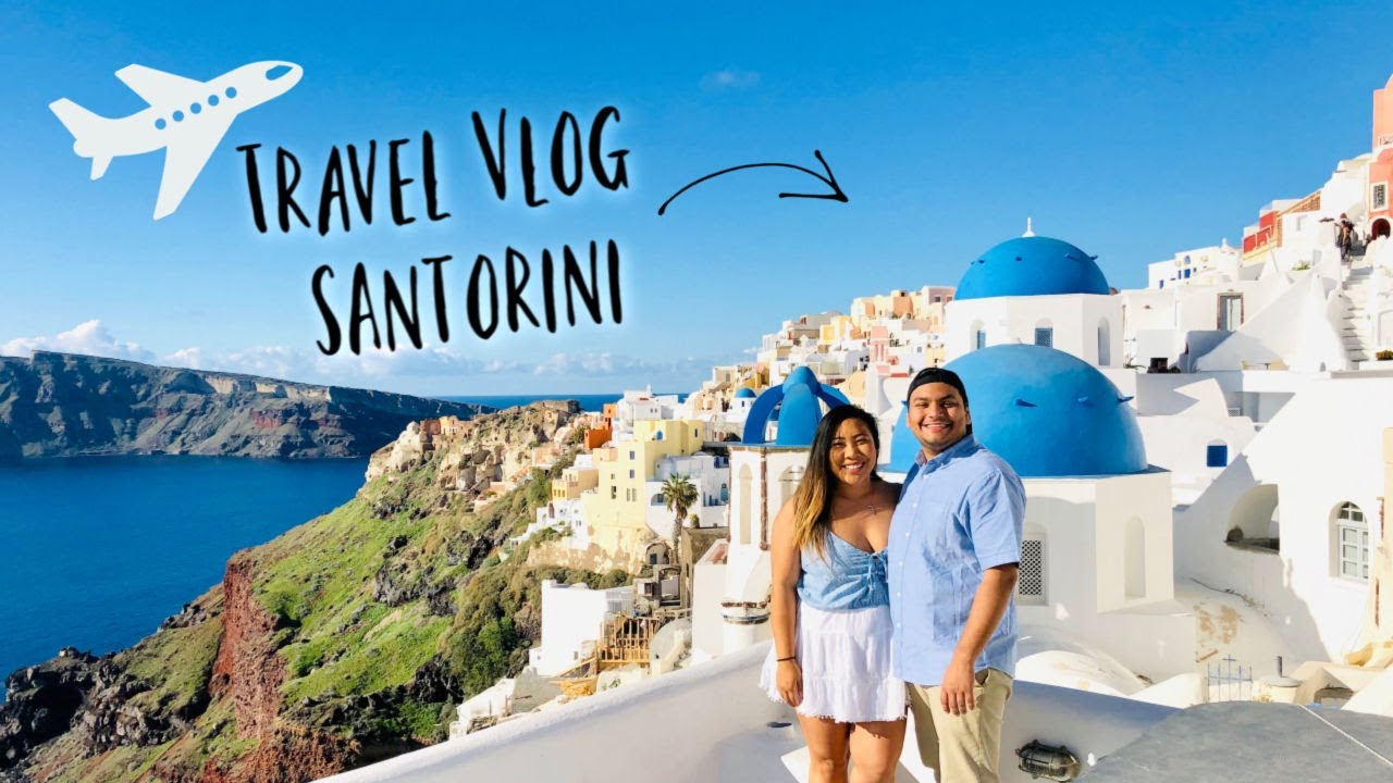 santorini travel vlog