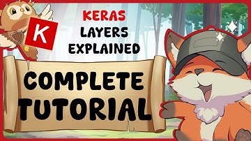 Keras Layers Explained | Guide Glimpse