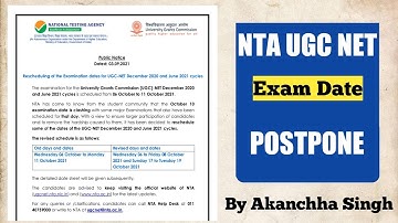 Rescheduling of the Examination Dates for UGC-NET December 2020 & June 2021 UGC Classes Akanchha