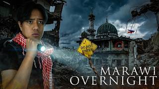 Overnight sa Marawi! *extreme*