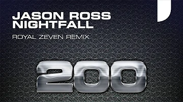 Jason Ross - Nightfall (Royal Zeven Remix) [Mondo Records]