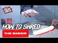 How To Fingerboard - Tech Deck Intro To The Basics